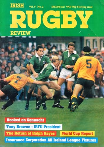 Irish Rugby Review, Vol 9, No 2, November 1991: Connacht, Tony Browne IRFU President, Ralph Keyes, All Ireland League fixtures
