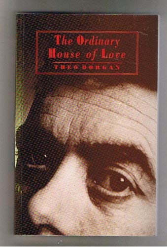 The Ordinary House of Love