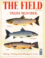 The Field magazine, March 1999: Irish Number - Fishing, 'Fowling and Whiskey in a Jar - Gillaroo, Sonaghan, Ferox