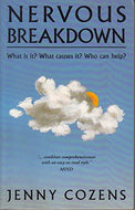 Nervous Breakdown: What is it? What causes it? Who can Help?