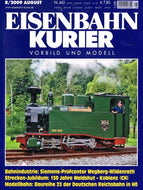 Eisenbahn Kurier: Vorbild und Modell - 8/2009 - August 2009