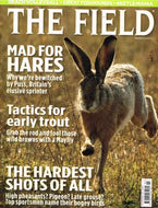 The Field magazine, March 2012: mad for hares; Puss, Britain's elusive sprinter; tactics for early trout, high pheasants, pigeon, late grouse