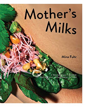 Load image into Gallery viewer, Mother's Milks