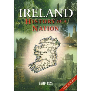 Ireland: History of a Nation