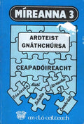 Míreanna 3: Ardteist Gnáthchúrsa - Ceapadóireacht