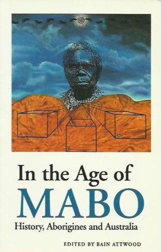 In the Age of Mabo: History, Aborigines and Australia