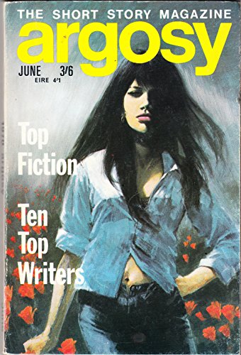 Argosy. The Short Story Magazine. Volume 31. No 6. June 1970