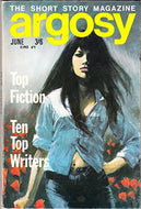 Argosy. The Short Story Magazine. Volume 31. No 6. June 1970