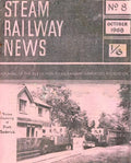 Steam Railway News, Number 8, October 1968 - Journal of the Isle of Man Steam Railway Supporters Association