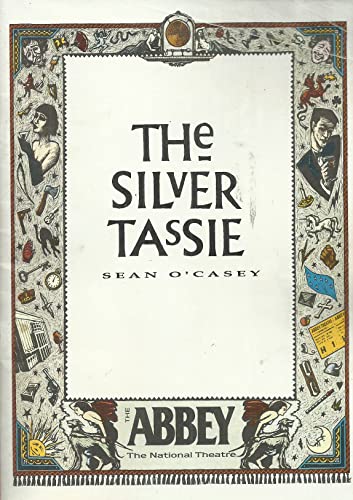 The Silver Tassie - Sean O'Casey - Abbey Theatre programme/playbill, 1990