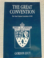 The Great Convention: The Ulster Unionist Convention of 1892.
