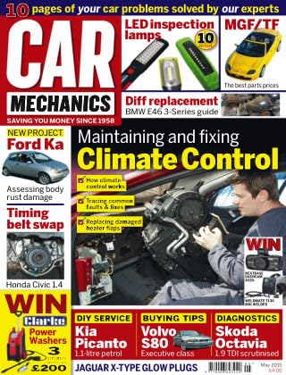 Car Mechanics magazine, May 2015: climate control, Ford Ka body rust, Honda Civic 1.4 timing belt, Kia Picanto, Volvo S80, Skoda Octavia diagnostics, Jaguar X-type glow plugs, MGF/TF, BMW E46 3-series