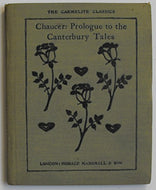 The Prologue to the Canterbury Tales. Edited by C. T. Onions (Carmelite Classics.)