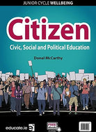 Citizen: Junior Cycle Wellbeing - Civic, Social and Political Education