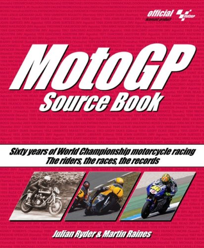 MotoGP Source Book: Sixty Years of World Championship Motorcycle Racing