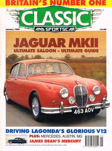 Classic and Sportscar January 1994 (Classic and Sports Car): Jaguar MKII, Aston Martin Lagonda, James Dean's Mercury