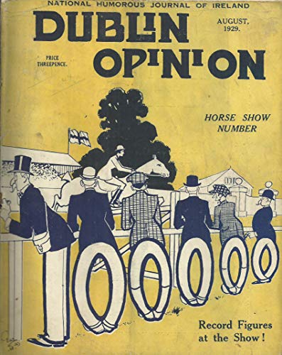 Dublin Opinion - Vol. VIII, No. 90 - August 1929 - The National Humorous Journal of Ireland