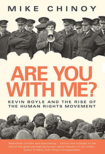 Are You With Me?: Kevin Boyle and the Rise of The Human Rights Movement