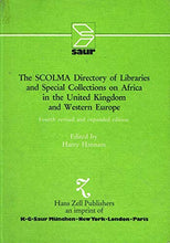 Load image into Gallery viewer, SCOLMA Directory of Libraries and Special Collections on Africa in the United Kingdom and Western Europe