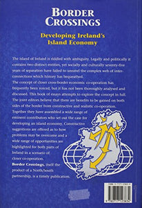 Border Crossings: Developing Ireland's Economy