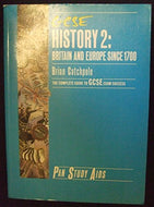 Britain and Europe Since 1700 (Syllabus 2) (Study Aids for GCSE)