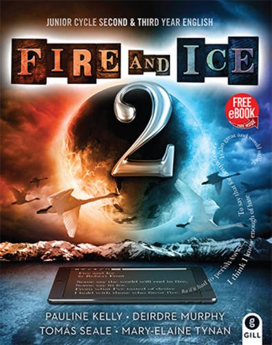 Fire and Ice Book 2: Junior Cycle Second & Third Year English