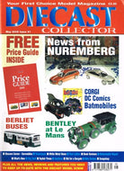 Diecast Collector magazine, May 2005, Issue 91 - Your first choice model magazine