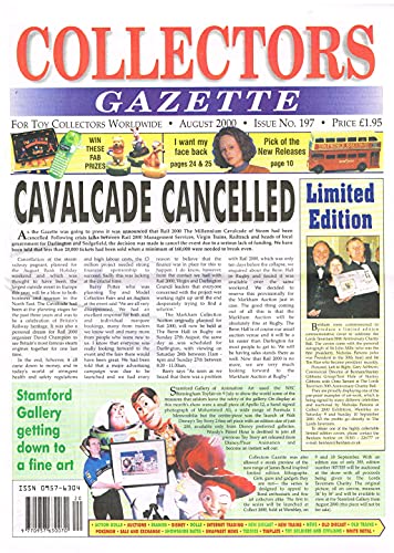 Collectors Gazette magazine, Number 197, August 2000 - For Toy Collectors Worldwide