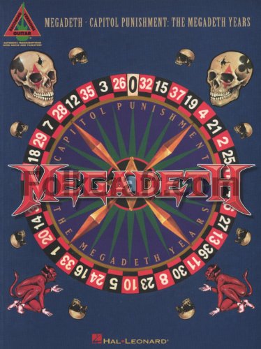 Megadeath - Capitol Punishment (the Best of the Megadeath Years) (Guitar Recorded Versions): The Megadeth Years