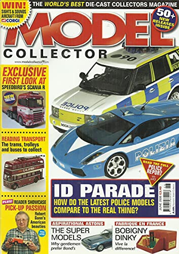 Model Collector magazine - Volume 21, Number 6, Whole Number 215, June 2006