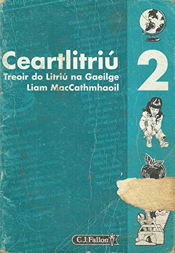 Ceartlitriú 2: Treoir do Litriú na Gaeilge