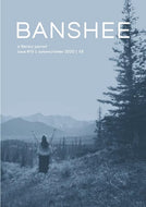 Banshee, a Literary Journal issue #10 - Autumn/Winter 2020