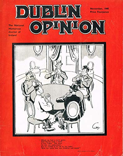Dublin Opinion - Vol. XXIV - November 1945: The National Humorous Journal of Ireland