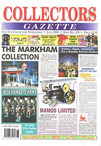 Collectors Gazette magazine, Number 195, June 2000 - For Toy Collectors Worldwide