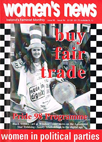 Women's News: Ireland's Feminist Monthly - June 1998, Issue 94 - Pride '98 Programme