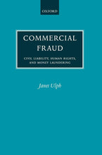 Load image into Gallery viewer, Commercial Fraud: Civil Liability, Human Rights, and Money Laundering