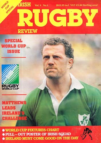 Irish Rugby Review, Vol 9, No 1, October 1991: World Cup Special, Phillip Matthews, Fixtures Chart