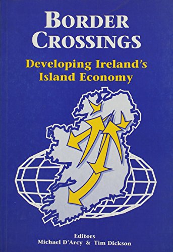 Border Crossings: Developing Ireland's Economy