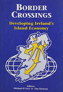 Border Crossings: Developing Ireland's Economy