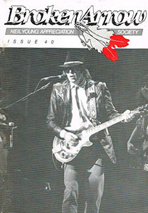 Broken Arrow Magazine: a Neil Young Appreciation Society Publication: August (Aug) 1990, No. 40
