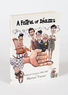 Fistful of Dailers: Political Cartoons, 1983-87