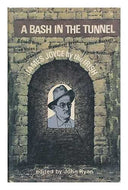 A Bash in the Tunnel. James Joyce by the Irish.