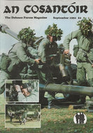 An Cosantóir: The Defence Forces Magazine, Vol 51, No 9, September 1991: simulated artillery training, RSM Patrick Devereux, Ack Ack, Indus Gorge, post-conflict mine clearance, Angola