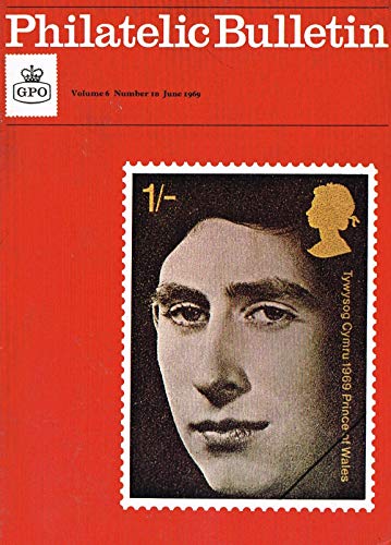 Philatelic Bulletin - Volume 6: Number 10, June 1969
