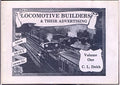 Locomotive Builders and Their Advertising: v. 1