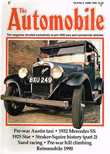 The Automobile, Vol 8, No 4, June 1990 - The magazine devoted exclusively to pre-1950 cars and commercial vehicles