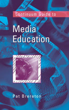 Load image into Gallery viewer, Continuum Guide to Media Education