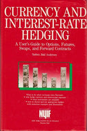 Currency and Interest-Rate Hedging