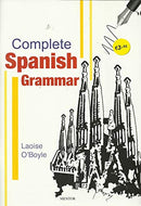 Complete Spanish Grammar