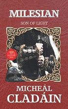 Load image into Gallery viewer, Milesian Son of Light: 1 (The Milesians)
